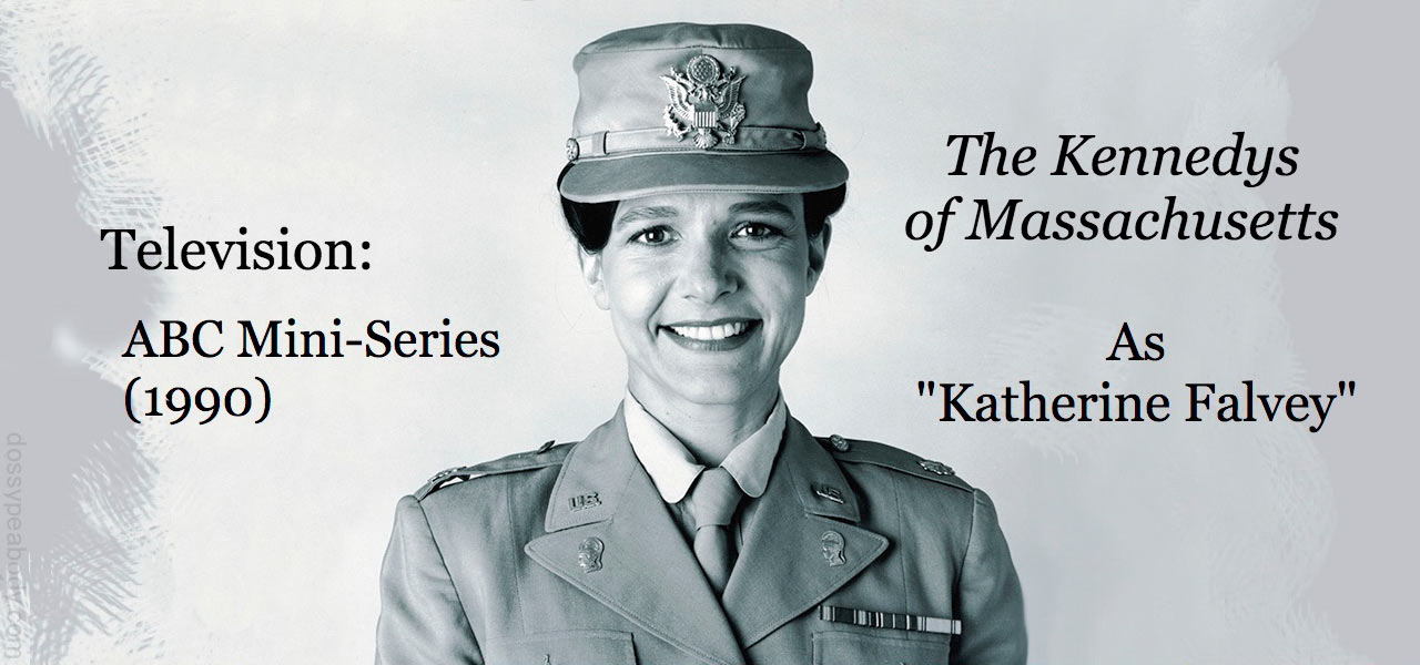 Dossy Peabody as Katherine Falvey in the ABC Mini-series “The Kennedys of Massachusetts