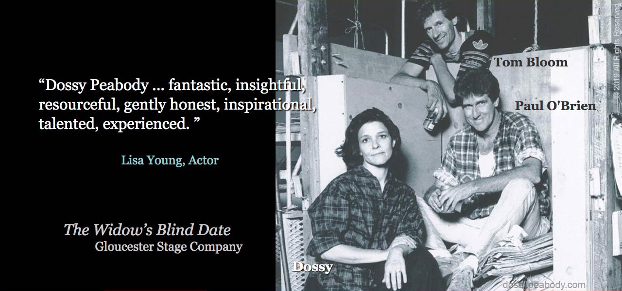 “The Widow’s Blind Date” directed and written by Israel Horovitz, Gloucester Stage Company, Tom Bloom, Paul O’Brien, and Dossy Peabody 